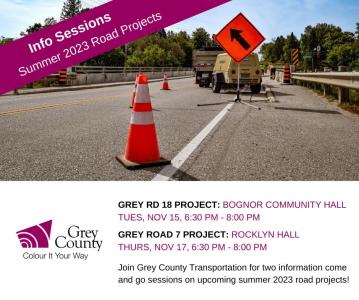 Information Come & Go Sessions - Grey Road 18 and Grey Road 7 Projects